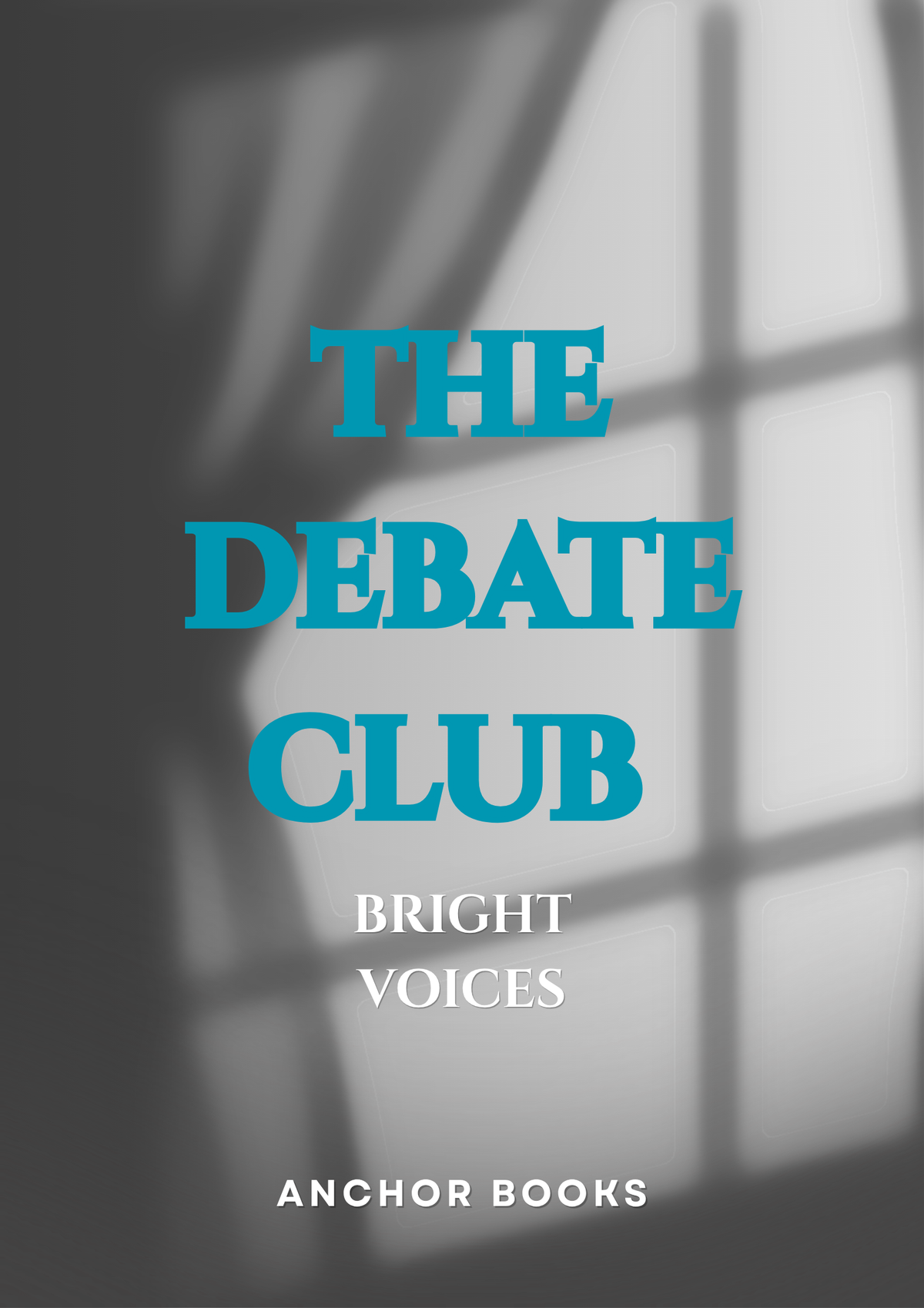 The Debate Club: Bright Voices