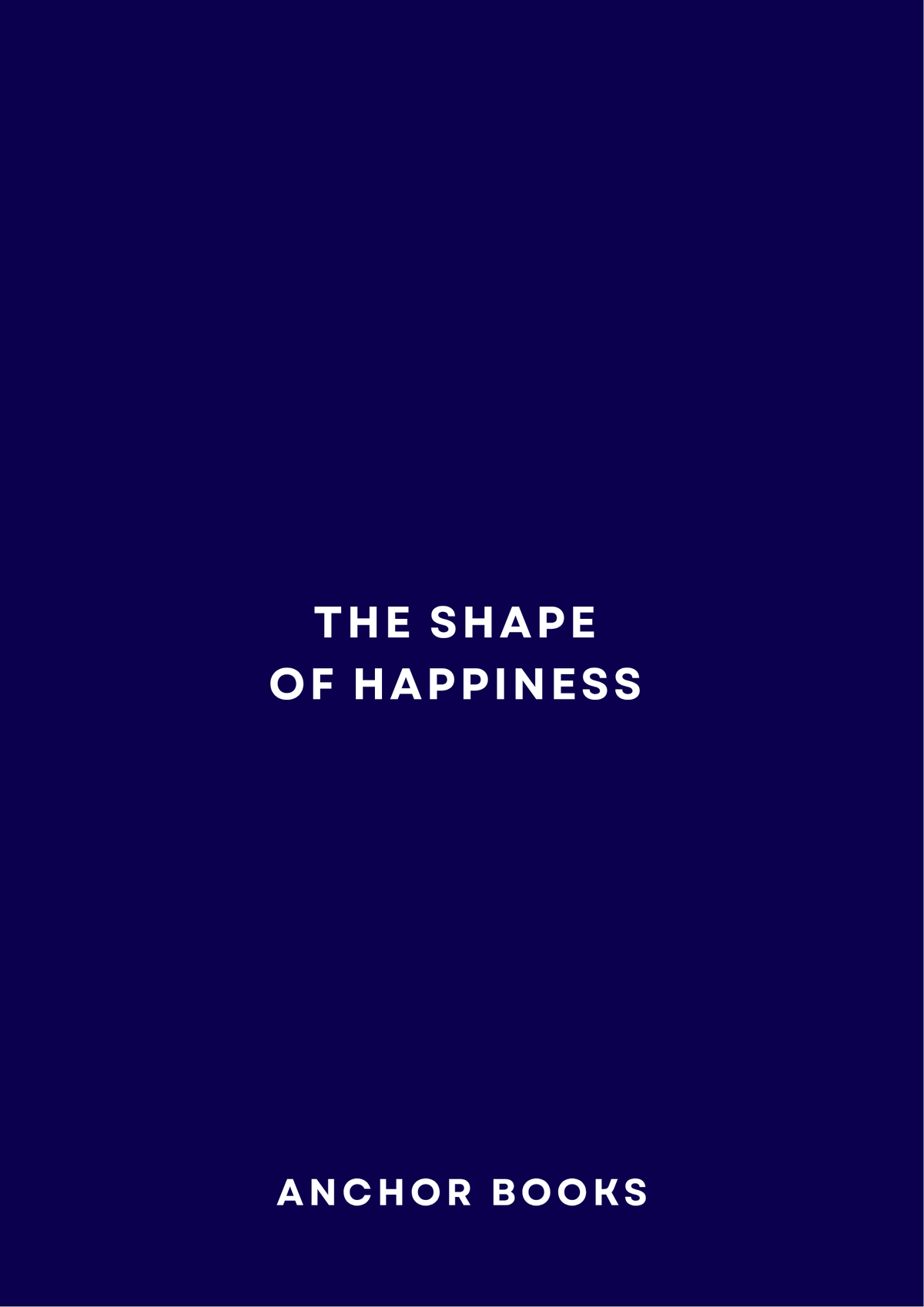 The Shape of Happiness